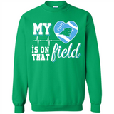 Carolina Panthers Football My Heart is on that Field - Sweatshirt