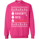 Naughty Nice Fabulous - Sweatshirt