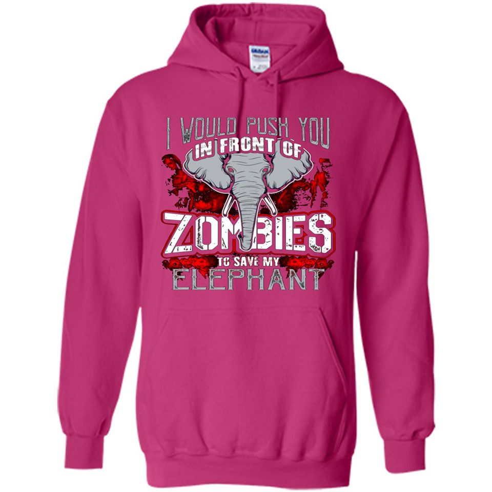 I Would Push You In Front Of Zombies To Save My Elephant
