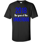 2018 The Year of the underdog tee - Shirt