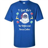 I Got Ho's Santa Christmas - Shirt