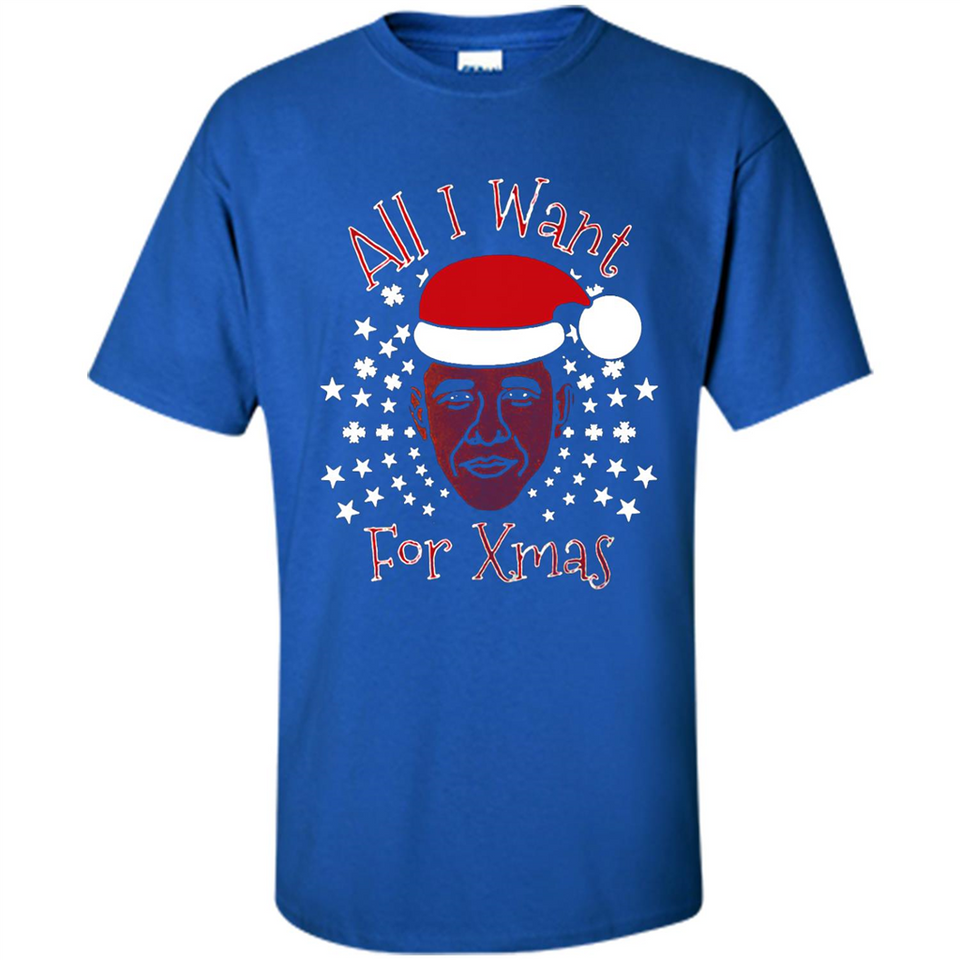 Obama All I Want For Xmas T Shirt PINGPONG - Shirt