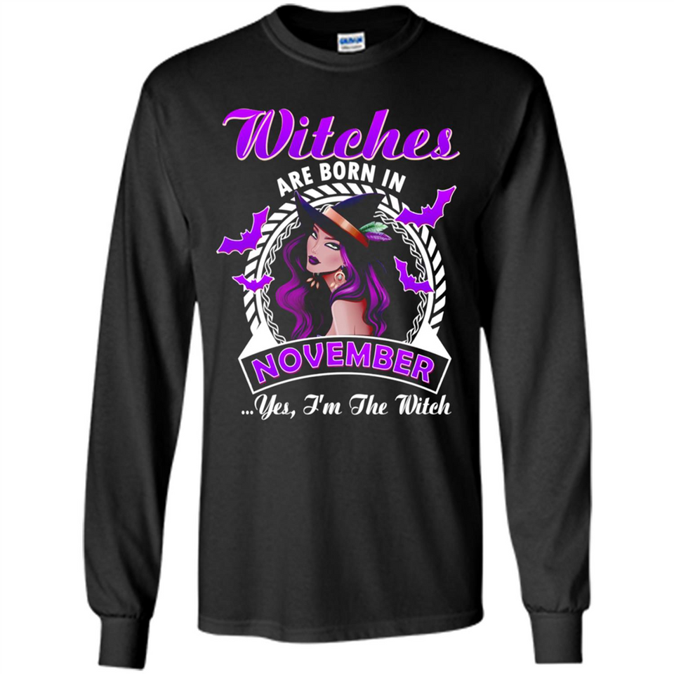 Witches Are Born In November Halloween