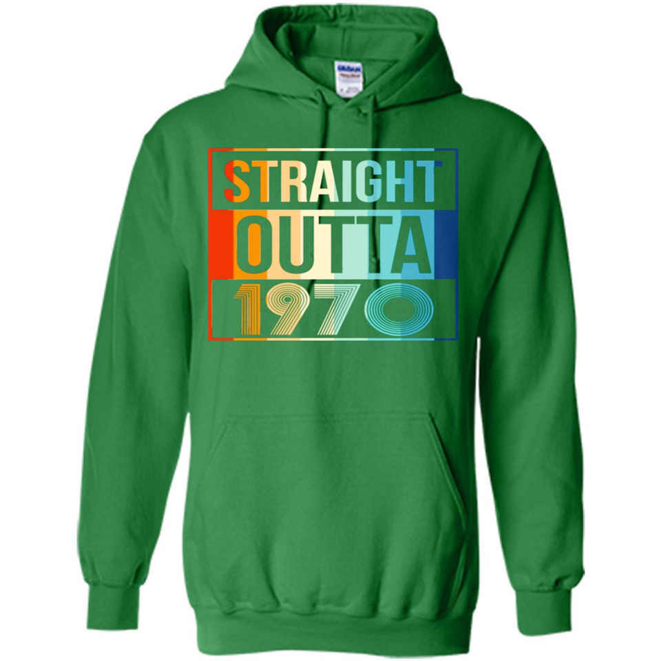 Retro Straight Outta 1970 48 Years Old - Hoodie