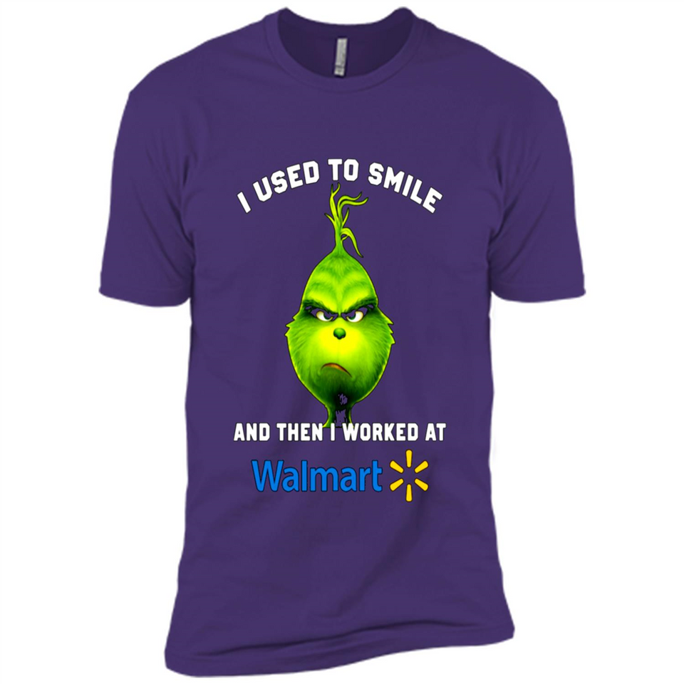 The Grinch - I Used To Smile And Then I Worked At Walmart