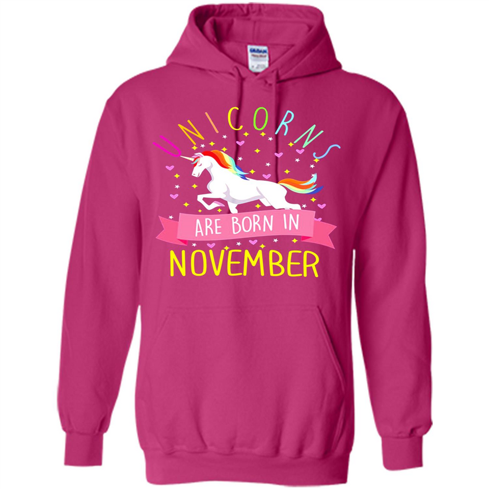 Unicorns Are Born In November T Shirt Hoodie Sweater