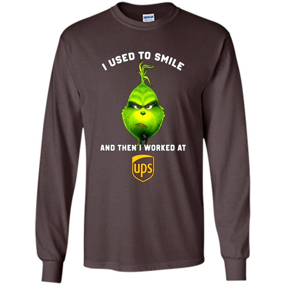 The Grinch - I Used To Smile And Then I Worked At UPS