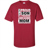 PROUD SON OF A FREAKING AWESOME MOM