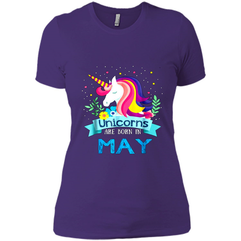 Unicorns are born in May Birthday Rainbow Gift Ladies Custom