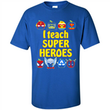 I Teach Super Heroes Funny Marvel - Shirt