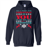 All I Want For Christmas Is You To Get Run Over By A Reindeer - Hoodie