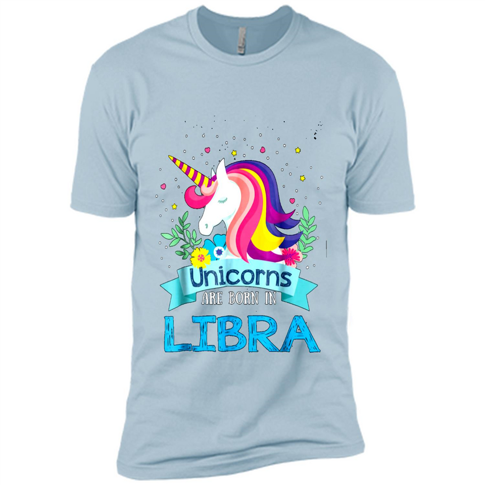 Unicorns are born in Libra Birthday Rainbow Gift Ladies Custom
