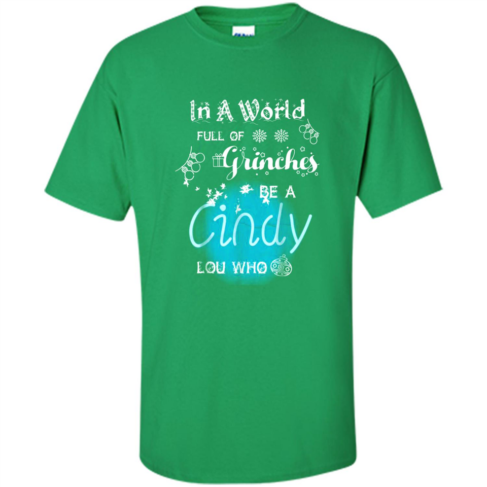 In A World Full Of Grinches Be A Cindy Lou Who PINGPONG