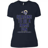 Reasons to be a Los Angeles Rams Fan Complete List on Back - Ladies' Boyfriend T-Shirt