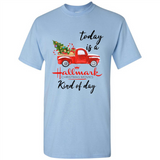 Today is A Hallmark Christmas Movies Kind of Day Sweatshirt - Shirt