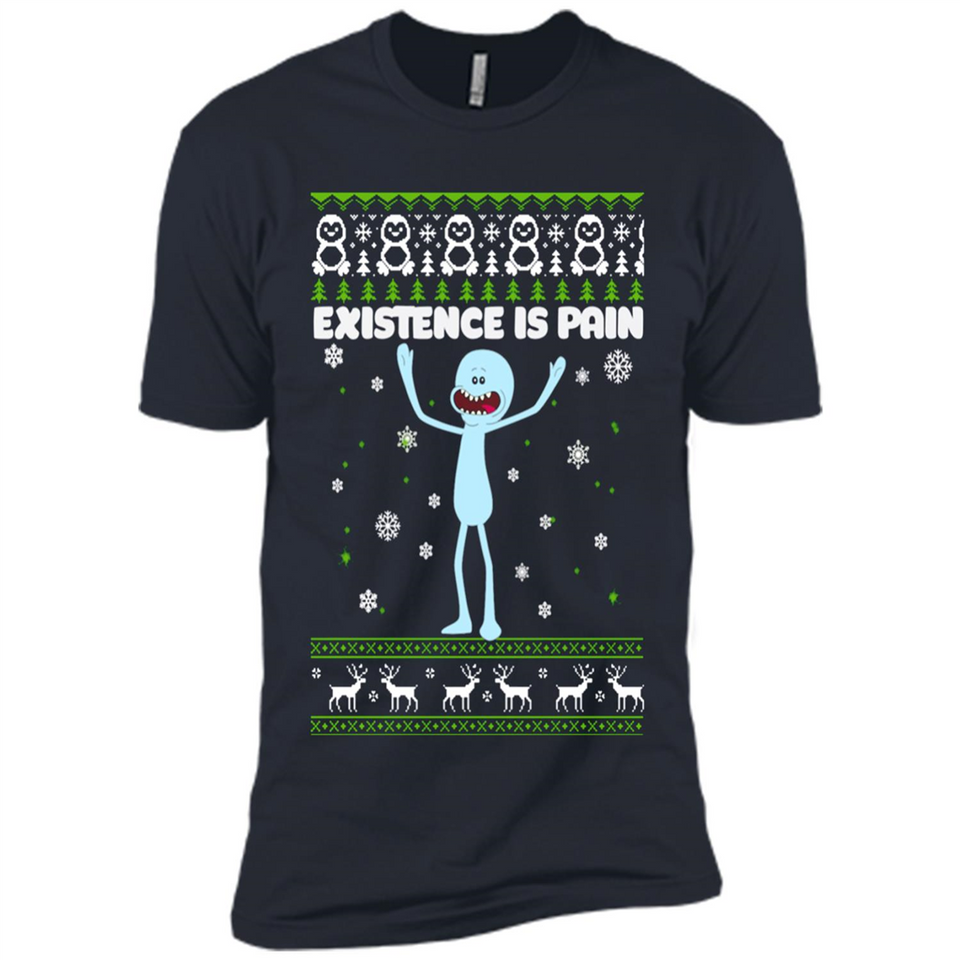 Mr Meeseeks Xistence Is Pain Ugly Christmas - Premium Short Sleeve T-Shirt