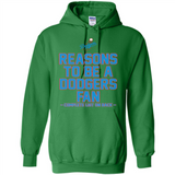 Reasons to be a Los Angeles Dodgers Fan Complete List on Back - Hoodie