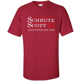 Schrute Scott 2020 That's What She Said