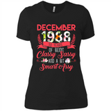 December 1988 30 Years Of Being Classy Sassy - Ladies' Boyfriend T-Shirt