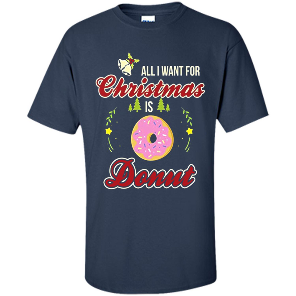 Perfect Costume For Girls. Xmas Shirt For Donut Lover