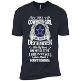 I Am A Cowboys Girl I Was Born In December With My Heart On My Sleeve A Fire In My Soul And A Mouth I Can’t Control - Premium Short Sleeve T-Shirt