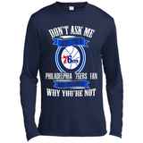 Don't Ask Me Why I'm A Philadelphia 76ers Fan Ask Yourself