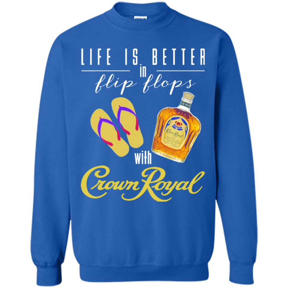 LIFE IS BETTER IN FLIP FLOPS WITH CROWN ROYAL