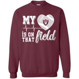 Oakland Raiders Football My Heart is on that Field - Sweatshirt