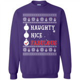 Naughty Nice Fabulous - Sweatshirt