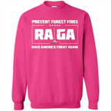 Prevent Forest Fires Rake America Great Again Shirt PINGPONG - Sweatshirt