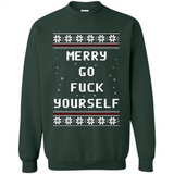 Merry go fuck yourself Christmas sweatshirt PINGPONG