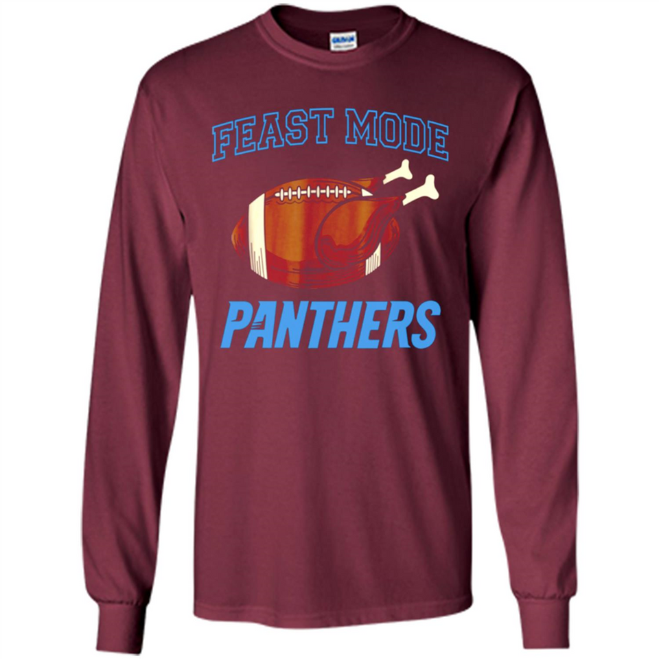 Feast Mode Panthers Shirt - Carolina Turkey Thanksgiving