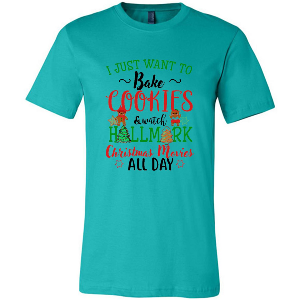 I just Want to bake Cookies and watch Hallmark Christmas movies White T-Shirt - Canvas Unisex T-Shirt