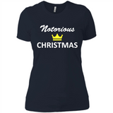 Notorious Christmas - Funny Ls - Ladies' Boyfriend T-Shirt