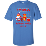 Never Underestimate A July Woman Watches Hallmark Movies Sweatshirt - Shirt