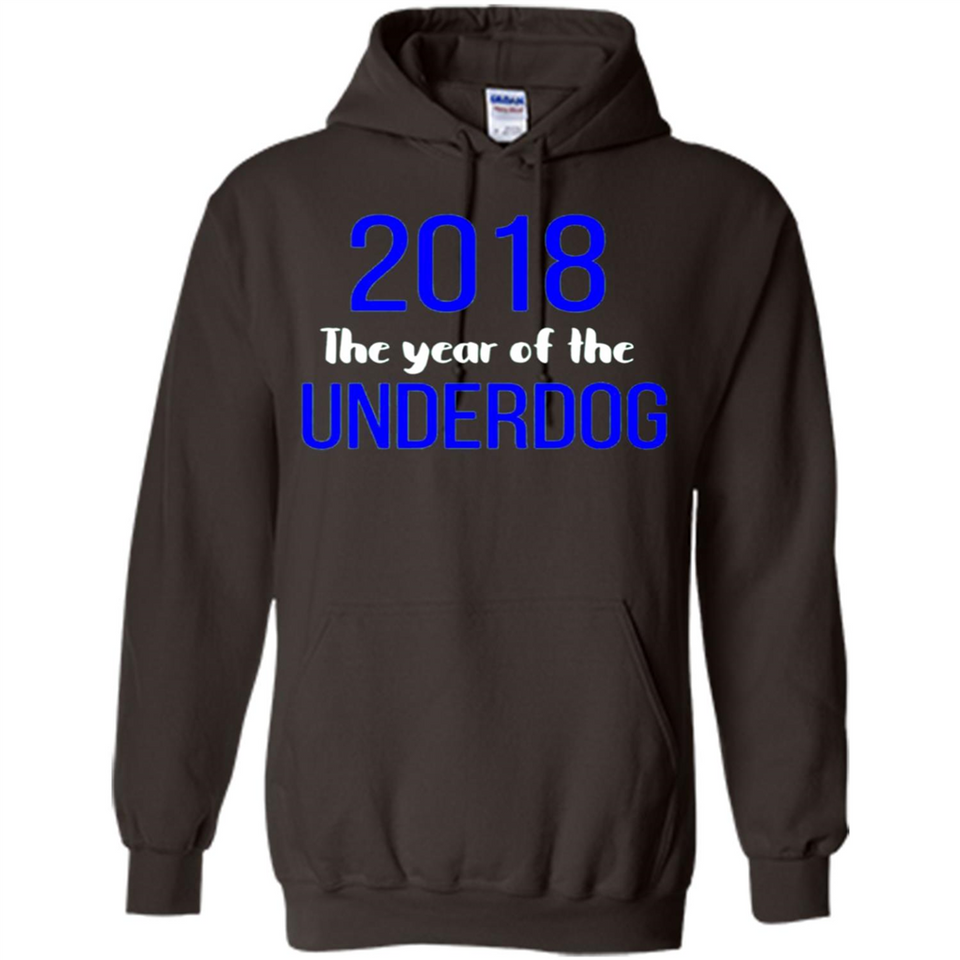 2018 The Year of the underdog tee - Hoodie