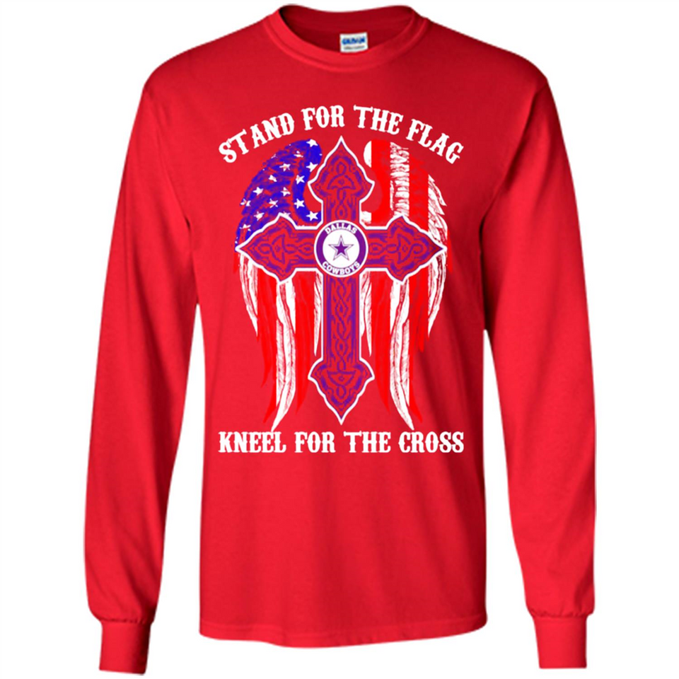 Dallas Cowboys - stand for the flag kneel for the cross