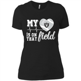 Oakland Raiders Football My Heart is on that Field - Ladies' Boyfriend T-Shirt