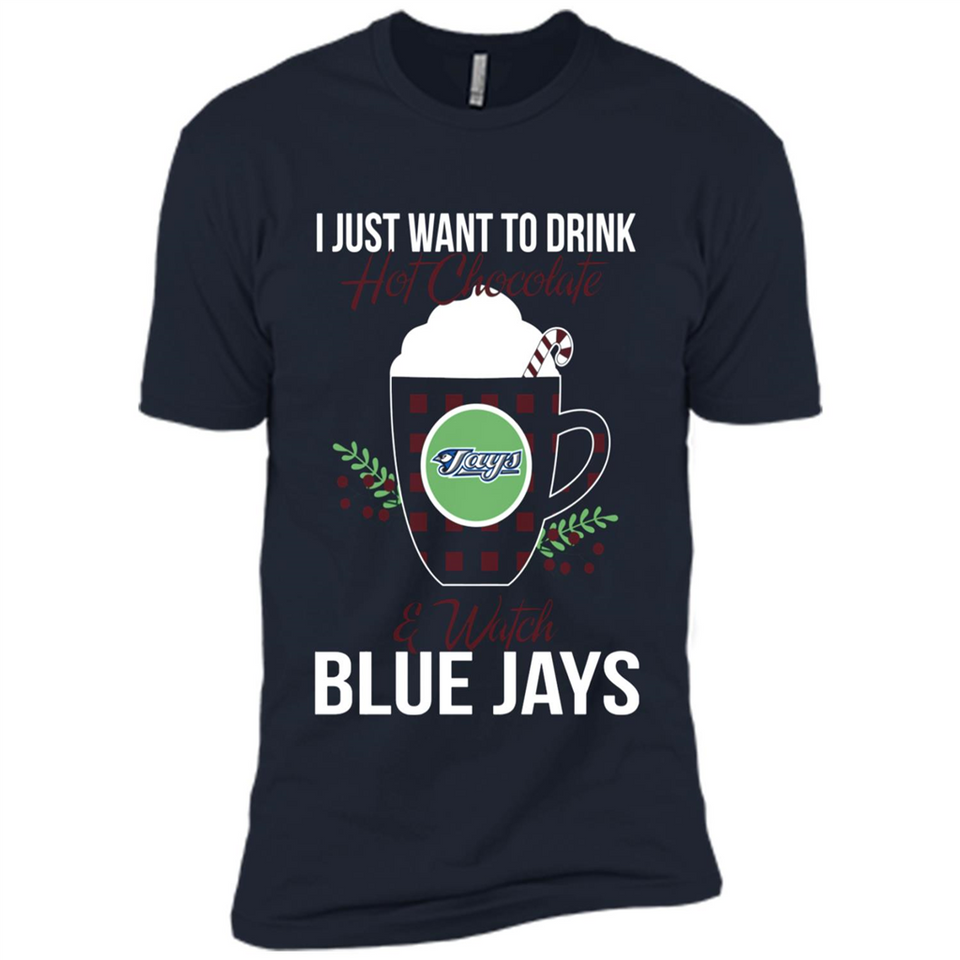 I Just Want To Drink Hot Chocolate & Watch Toronto Blue Jays Ugly Christmas Sweater PINGPONG