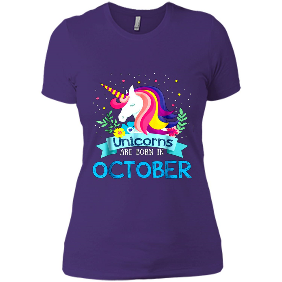Unicorns are born in October Birthday Rainbow Gift Ladies Custom