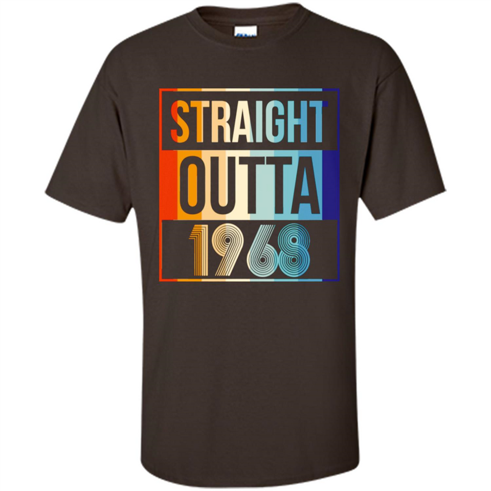 Retro Straight Outta 1968 50 Years Old - Shirt