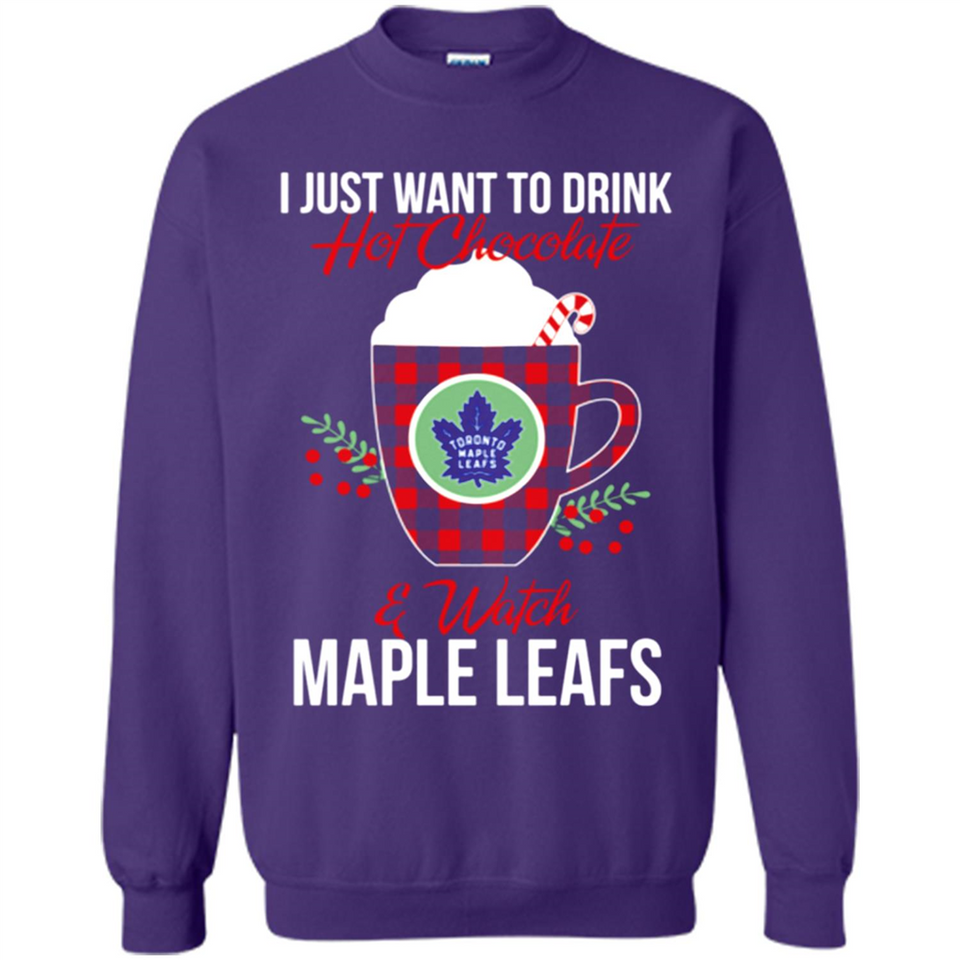I Just Want To Drink Hot Chocolate & Watch Toronto Maple Leafs Ugly Christmas Sweater PINGPONG