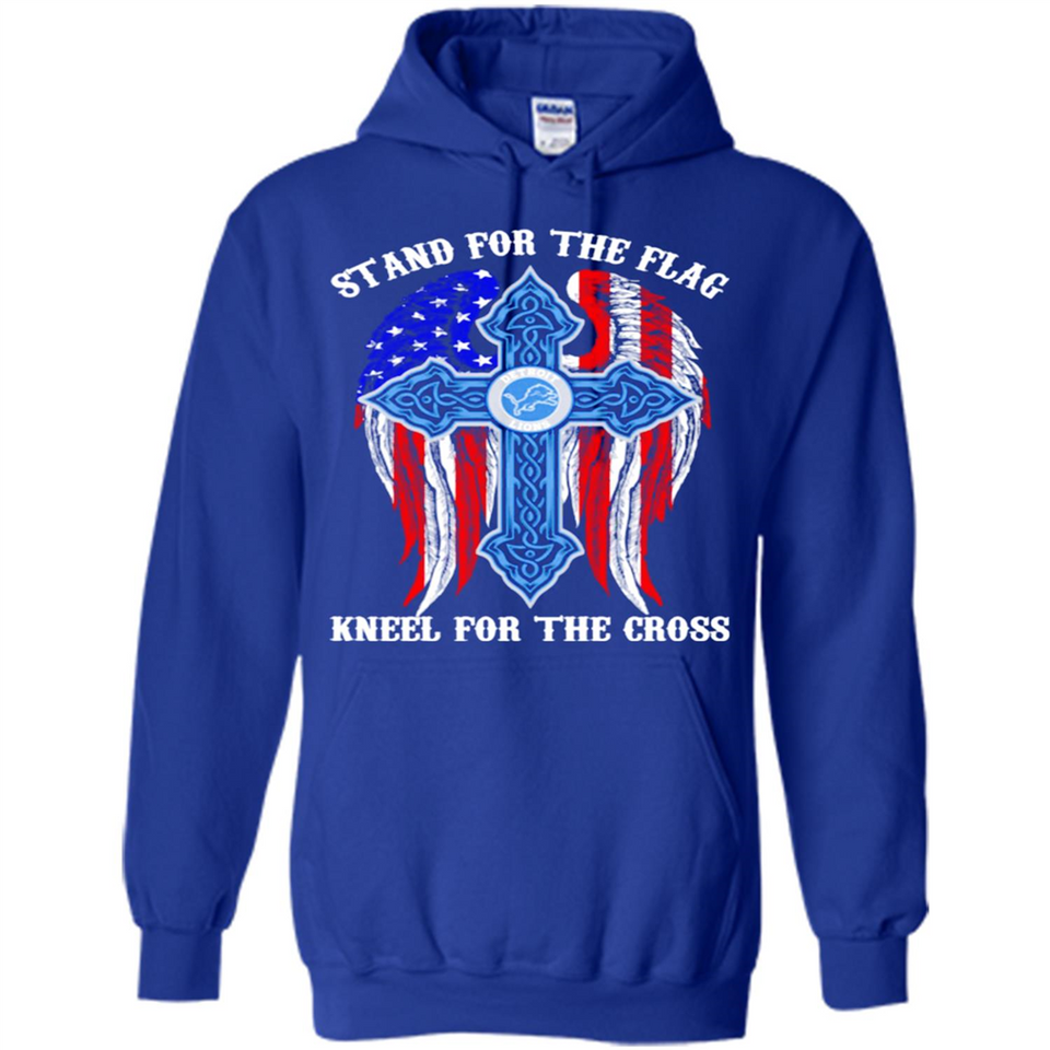 Detroit Lions - stand for the flag kneel for the cross