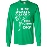 Kick Boxing Shirt Kick Boxer Boxing Workout - Long Sleeve T-Shirt
