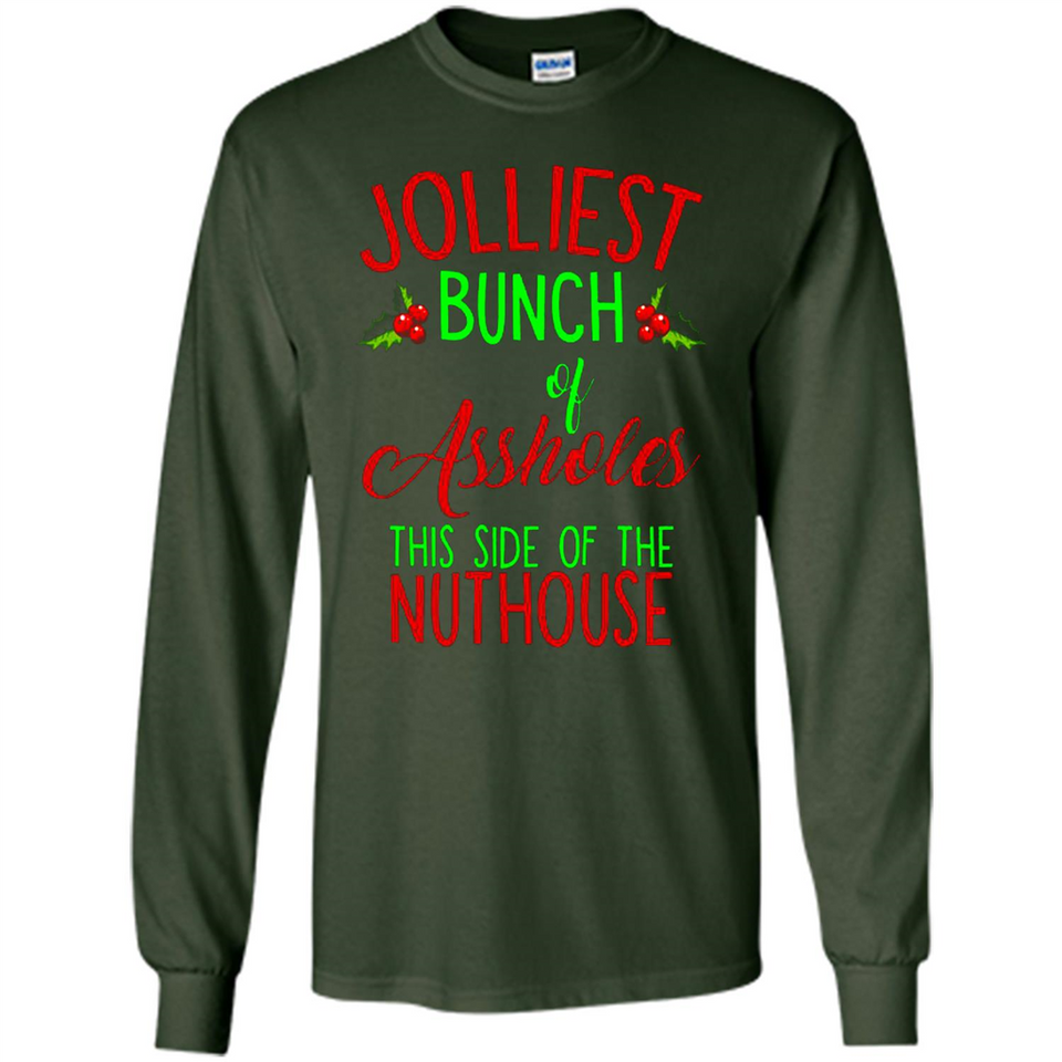 Jolliest Bunch Of Assholes This Side Of The Nuthouse Shirt PINGPONG - Long Sleeve T-Shirt