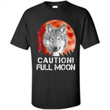 Caution Full Moon Werewolf