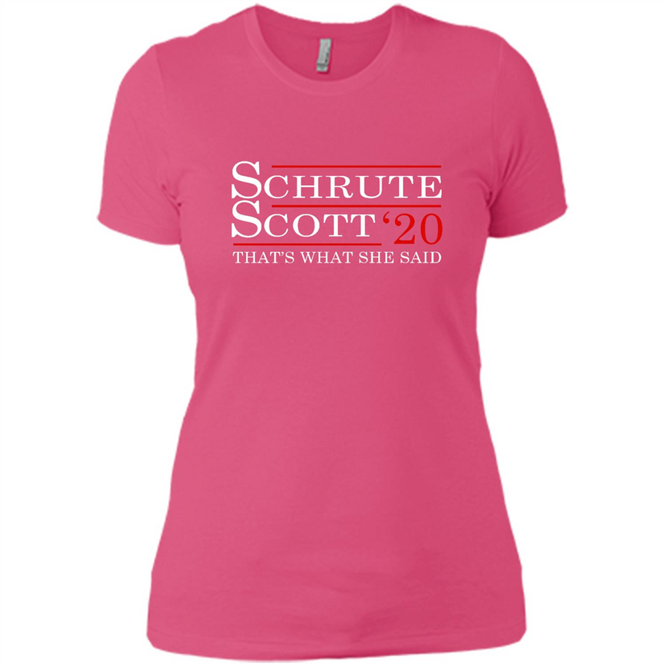 Schrute Scott 2020 That's What She Said