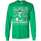 All I Want For Christmas Is Harambe Christmas - Long Sleeve T-Shirt
