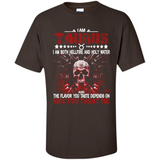 Taurus Legend I Am Taurus I Am Both