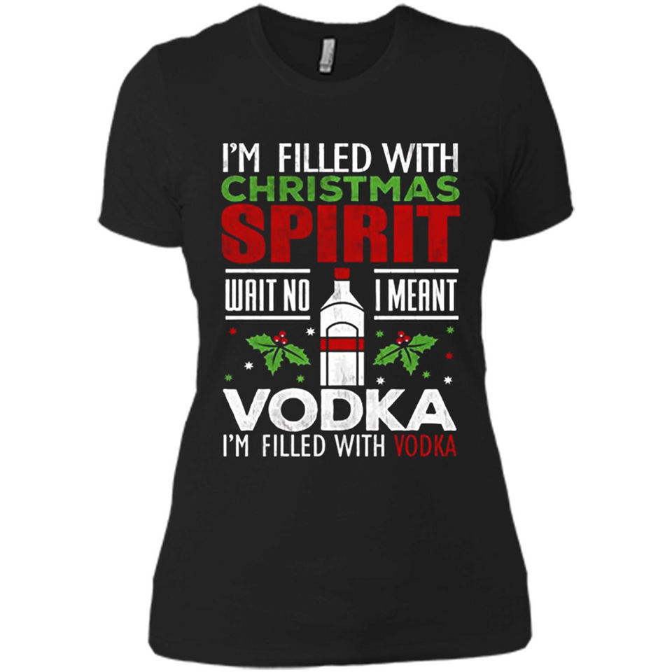 Christmas Gift Shirt Christmas Spirit Vodka Santa - Ladies' Boyfriend T-Shirt